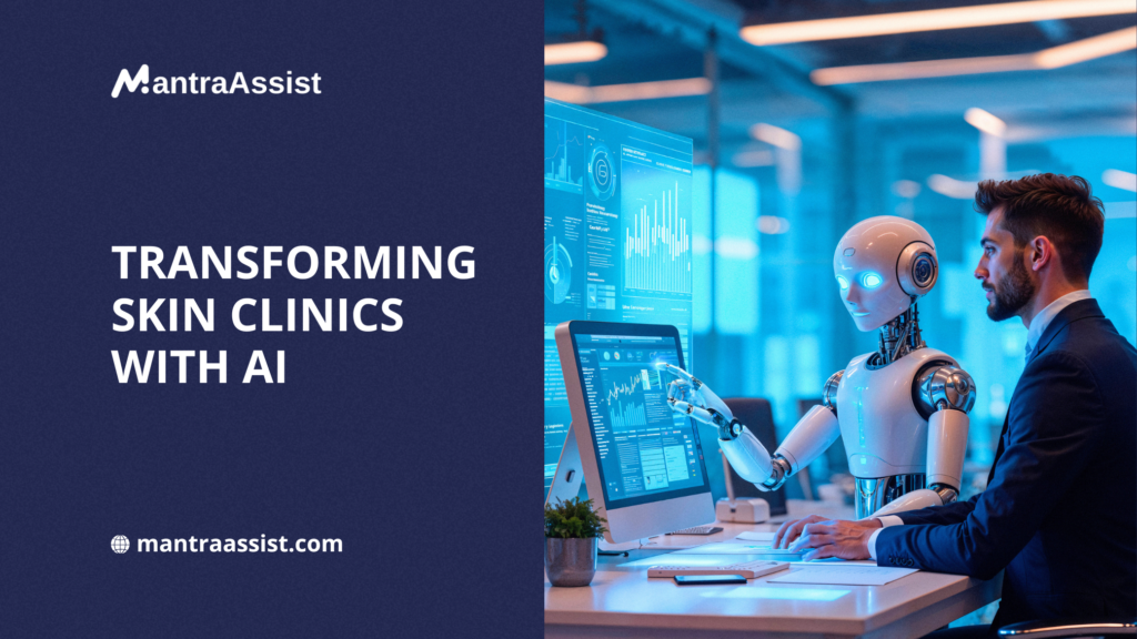 Transforming Skin Clinics with AI