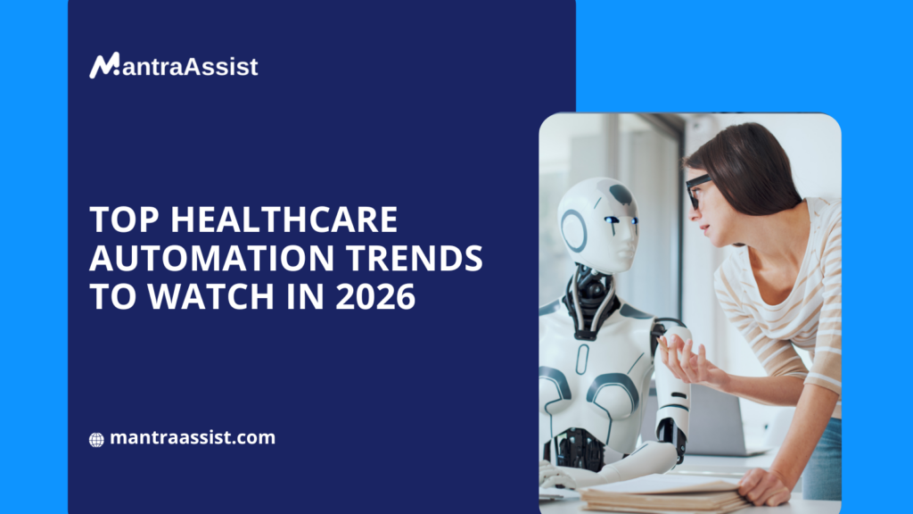 Top Healthcare Automation Trends to Watch in 2026