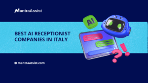 AI Receptionist Companies in Italy