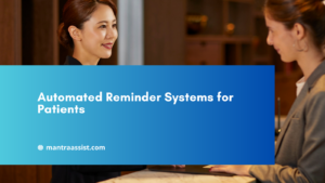 Automated Reminder Systems for Patients