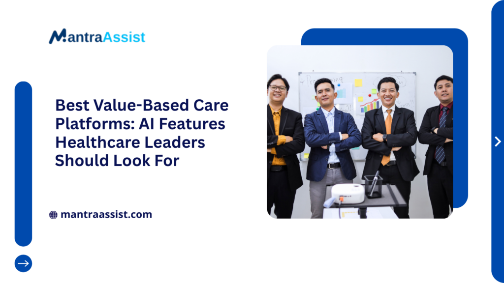 Value-Based Care Platforms