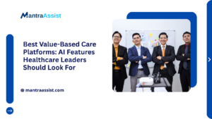 Value-Based Care Platforms