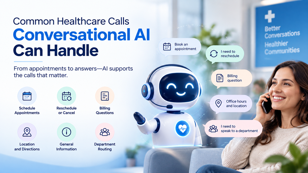 Healthcare Calls Conversational AI Can Support